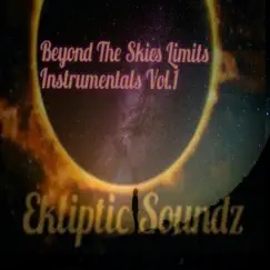 Beyond the Skies Limits-Instrumentals, Vol. 1 by D'eklipz album reviews, ratings, credits