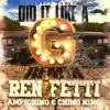 Did It Like a G (Remix) [feat. Ampichino, Chino-Nino] - Single album lyrics, reviews, download