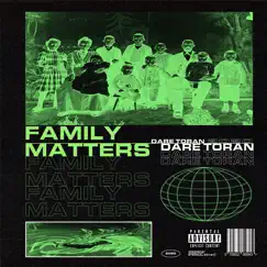 Family Matters (feat. Maar Bandzzz & Jiggy Jugg) - Single by Dare Toran album reviews, ratings, credits