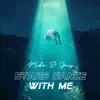 Stars Dance With Me - Single album lyrics, reviews, download
