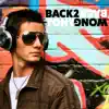 Back 2 Back - EP album lyrics, reviews, download
