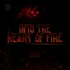 Into the Heart of Fire (Original Game Soundtrack) - Single album lyrics, reviews, download