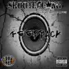 Feedback (feat. Brizzle Aka Body Bag Breezy & Turff) - Single album lyrics, reviews, download