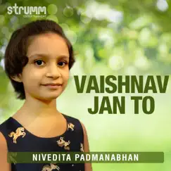Vaishnav Jan To - Single by Nivedita Padmanabhan album reviews, ratings, credits