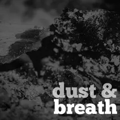 Dust and Breath by River City Hymnal album reviews, ratings, credits