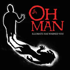 Oh man - Single by Illumate album reviews, ratings, credits