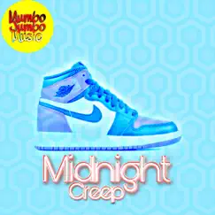 Midnight Creep - Single by Mumbo Jumbo Music album reviews, ratings, credits