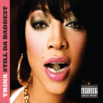 Still Da Baddest by Trina album download