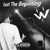 Just the Beginning album lyrics, reviews, download