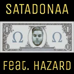 Satadonaa (feat. Hazard) - Single by Omega album reviews, ratings, credits