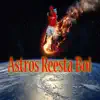Astros - Single album lyrics, reviews, download