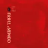 COMIN THRU' - Single album lyrics, reviews, download