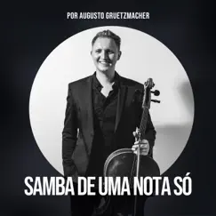 Samba de uma Nota Só (Cover) Song Lyrics