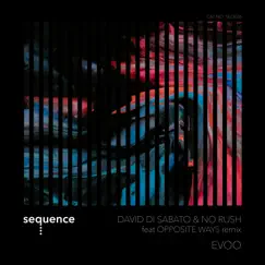 Evoo - Single by David Di Sabato & No Rush album reviews, ratings, credits