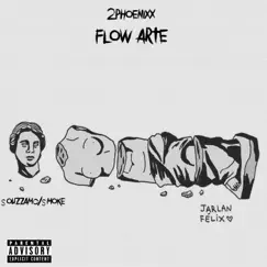 Flow Arte (feat. Souzzamc & Smoke) - Single by 2Phoenixx album reviews, ratings, credits