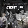 Street Life (feat. Sherwood Marty) - Single album lyrics, reviews, download