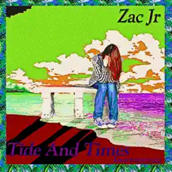 Tide and Times (Instrumental) by Zac Jr album reviews, ratings, credits