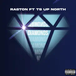 Diamonds (feat. Ts) - Single by Raston album reviews, ratings, credits