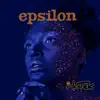 Epsilon - EP album lyrics, reviews, download