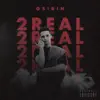 2 Real - Single album lyrics, reviews, download