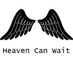 Heaven Can Wait Song Lyrics