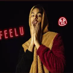 Feelu - Single by Chero421 album reviews, ratings, credits