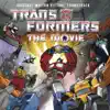 Transformers: The Movie (Original Motion Picture Soundtrack) by Various Artists album lyrics