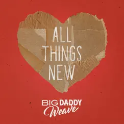 All Things New (Single Mix) Song Lyrics