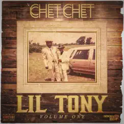 Lil Tony, Vol. 1 by Chet Chet album reviews, ratings, credits