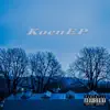 KoenEP - EP album lyrics, reviews, download