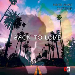 Back to Love - Single by David Mind & DJ Eydon album reviews, ratings, credits