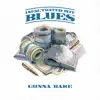 Infactuated Wit Blues album lyrics, reviews, download