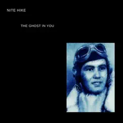 The Ghost In You - Single by Nite Hike album reviews, ratings, credits