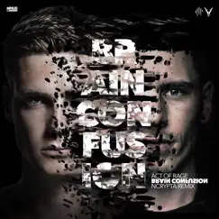 Brain Confusion (Ncrypta Remix) - Single by Act of Rage album reviews, ratings, credits