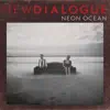 Neon Ocean - Single album lyrics, reviews, download