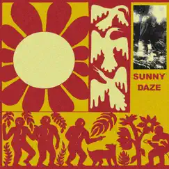 Sunny Daze Song Lyrics