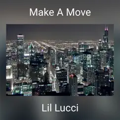 Make a Move (feat. Yogii) Song Lyrics