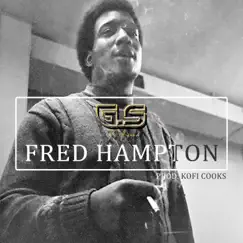 Fred Hampton - Single by G.S the Brand album reviews, ratings, credits