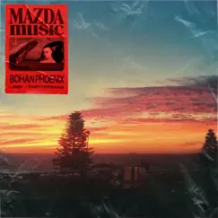 Mazda Music (feat. JIMMY & Shawtywithdaaux) - Single by Bohan Phoenix album reviews, ratings, credits