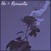 Ho + Romantic album lyrics, reviews, download