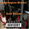 Soul Power - Single album lyrics, reviews, download
