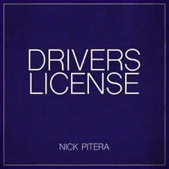 Drivers License - Single by Nick Pitera album reviews, ratings, credits