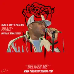 Deliver Me (feat. Praiz' & Tony Metcalfe) [Extended Version] Song Lyrics