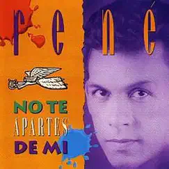 No Te Apartes de Mi by René González album reviews, ratings, credits