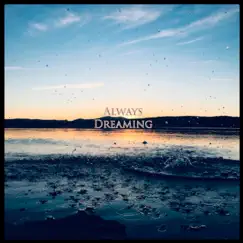 Always Dreaming by Cougan Stark album reviews, ratings, credits