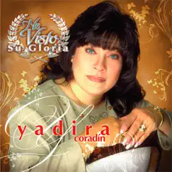 He Visto Su Gloria by Yadira Coradin album reviews, ratings, credits