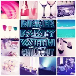 Dinner Party Music with Chill Out – Family Time, Chill Out During Dinner with Candlelight, Soothing Sounds for Cocktail Party, Gentle Piano, Relaxing Music to Chill Out, Electronic Music by Dinner Party Music Guys album reviews, ratings, credits
