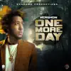 One More Day - Single album lyrics, reviews, download