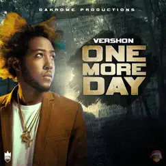 One More Day - Single by Vershon album reviews, ratings, credits