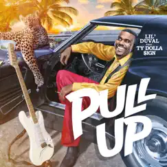 Pull Up (feat. Ty Dolla $ign) Song Lyrics